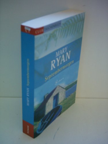 Mary Ryan: Septembermorgen