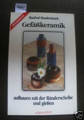 Gefäßkeramik aufbauen mit der Ränders...