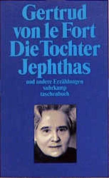 Die Tochter Jephthas und andere Erzählungen (suhrkamp taschenbuch)