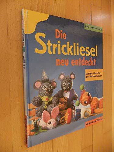Die Strickliesel neu entdeckt