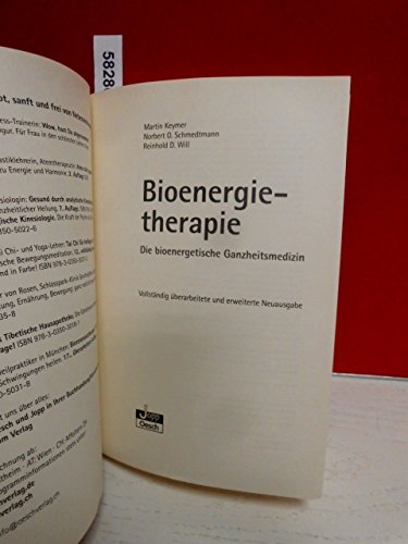 Bioenergietherapie: Ein ganzheitliches Diagnose- und Behandlungskonzept