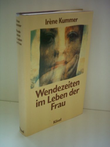 Wendezeiten im Leben der Frau