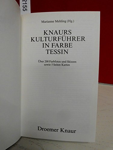 Knaurs Kulturführer in Farbe. Tessin
