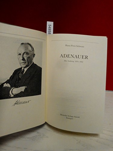 Adenauer, Der Aufstieg 1876-1952