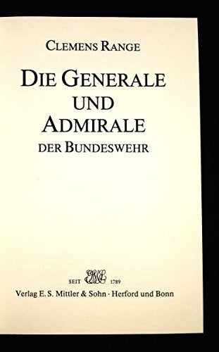 Die Generale und Admirale der Bundeswehr