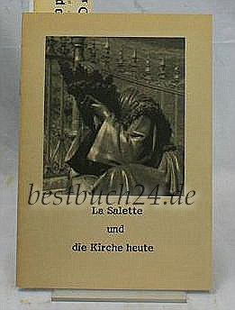 La Salette und die Kirche heute