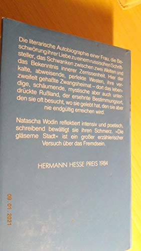 Die gläserne Stadt.