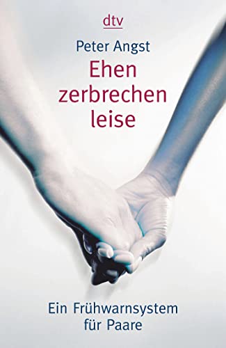 Ehen zerbrechen leise