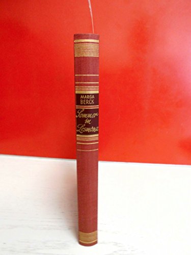 Sommer in Lesmona . Mädchenbriefe von Marga Berck . ( Mit einem Nachwort von Hans Harder Biermann-Ratjen )