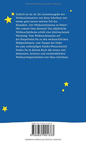 Wer nimmt Oma? Weihnachtssatiren: Satirische Weihnachtsgeschichten