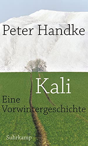Kali: Eine Vorwintergeschichte