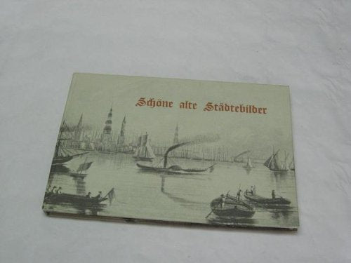 Schöne alte Städtebilder