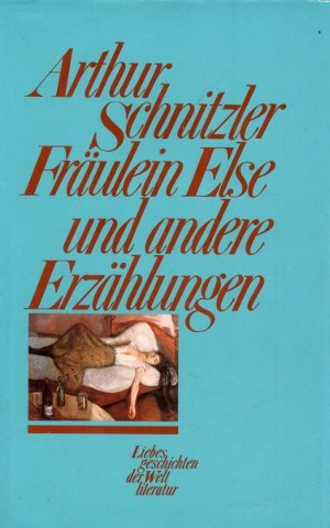 Fräulein Else und andere Erzählungen