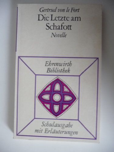 Die Letzte am Schafott