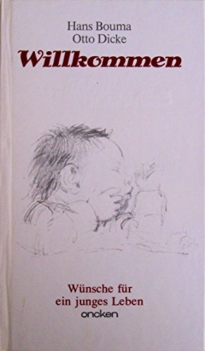 Willkommen: Wünsche für ein junges Leben
