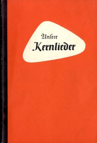 Unsere Kernlieder