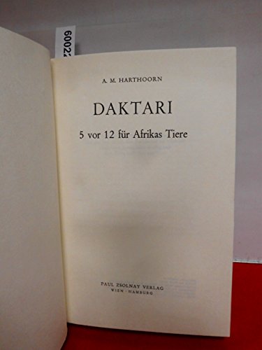 Daktari. 5 vor 12 für Afrikas Tiere