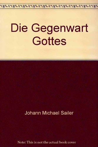 Die Gegenwart Gottes