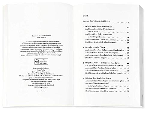 Die Kunst, kein Arschloch zu sein: Gelassen bleiben, wenn andere durchdrehen