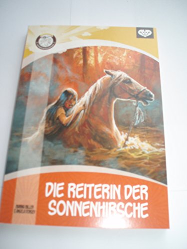 Die Reiterin der Sonnenhirsche.