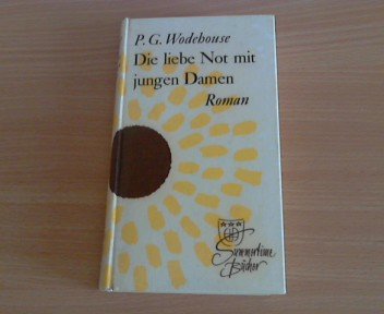 Die liebe Not mit jungen Damen