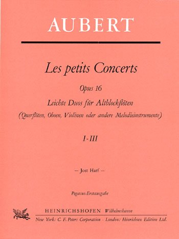 Les petits concerts opus.16,1-3: Leichte Duos für 2 Altblockflöten