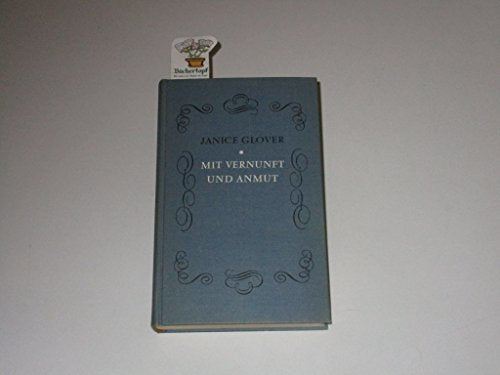 Mit Vernunft und Anmut