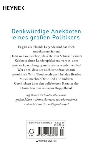 Ein echter Helmut Schmidt: Alle kleinen Geschichten über einen großen Mann