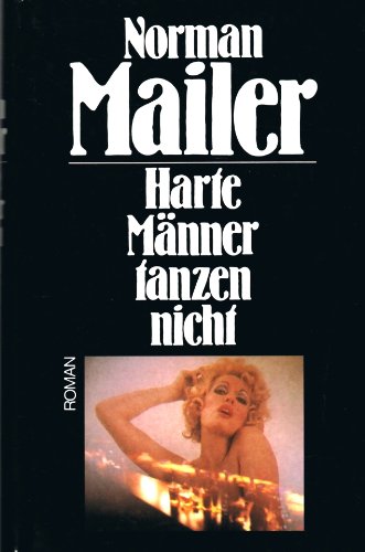 Harte Männer tanzen nicht.