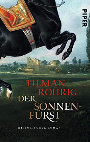 Der Sonnenfürst: Historischer Roman