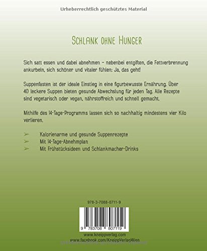 Suppenfasten- die besten Rezepte: Kneipptrend Abnehmen