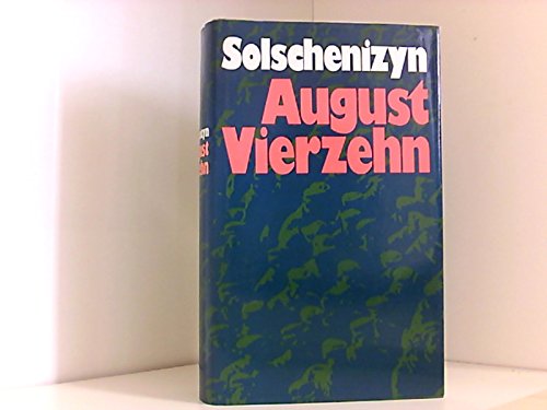 August Vierzehn.