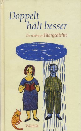 Doppelt hält besser - Die schönsten Paargedichte