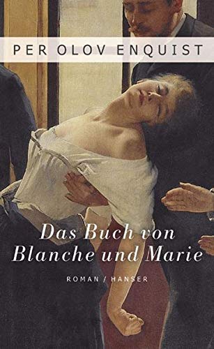 Das Buch von Blanche und Marie: Roman