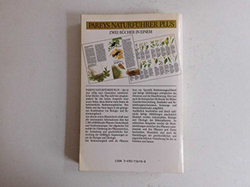 Pareys Naturführer Plus. Blumen. Wildblühende Pflanzen. Biologie + Bestimmen + Ökologie