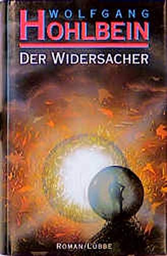 Der Widersacher: Roman (Lübbe Belletristik)