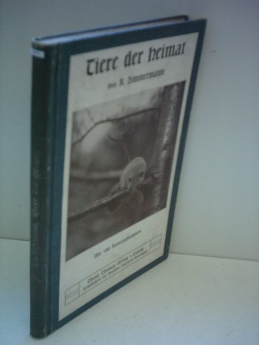 Rudolf Zimmermann: Tiere der Heimat