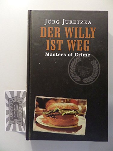 Der Willy ist weg (Masters of Crime)
