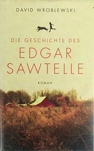 Die Geschichte des Edgar Sawtelle