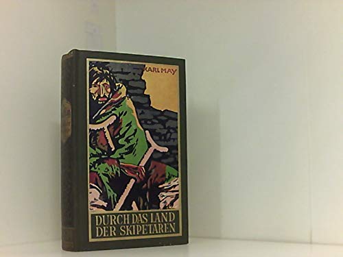 Durch das Land der Skipetaren. (=Gesammelte Werke. Band 5)