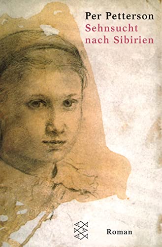 Sehnsucht nach Sibirien: Roman