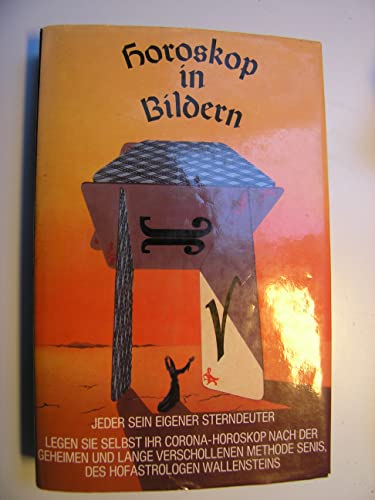 Corona-Horoskop in Bildern. Jeder sein eigener Sterndeuter.