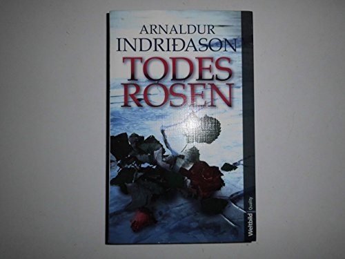 Todesrosen