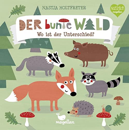 Der bunte Wald – Wo ist der Unterschied? (Bunte Welt)