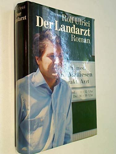Der Landarzt.