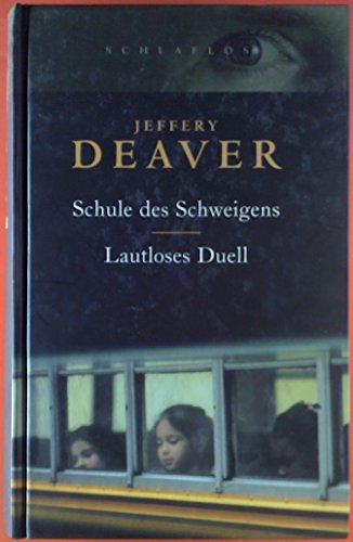 Schule des Schweigens/Lautloses Duell Schlaflos