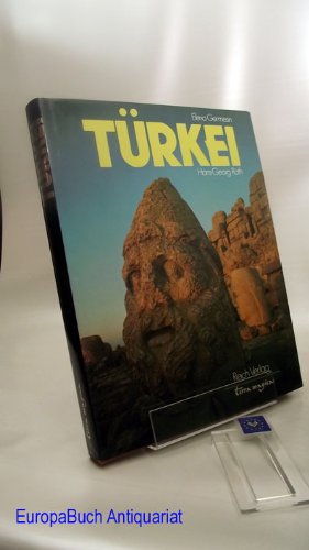 Türkei. Text von Elena Germesin. Fotos von Hans-Georg Roth, Terra magica.