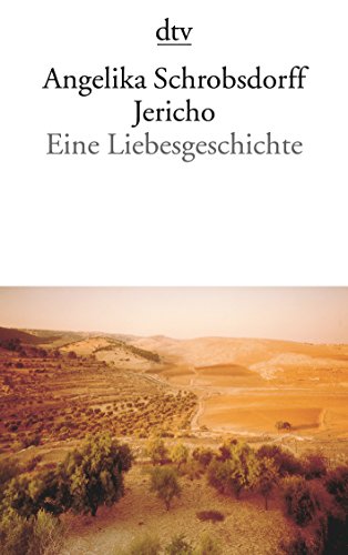 Jericho: Eine Liebesgeschichte