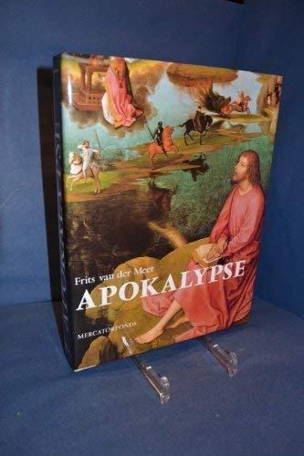 Apokalypse. Die Visionen des Johannes in der europäischen Kunst