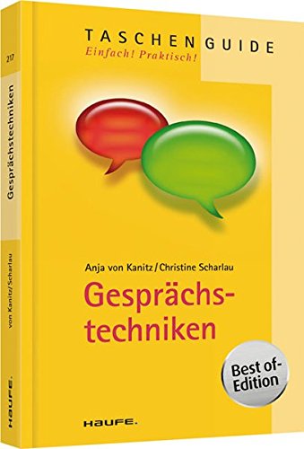 Gesprächstechniken (Haufe TaschenGuide)